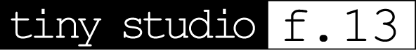tiny studio f.13